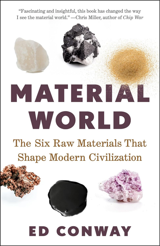 Material World by Ed Conway (Author)