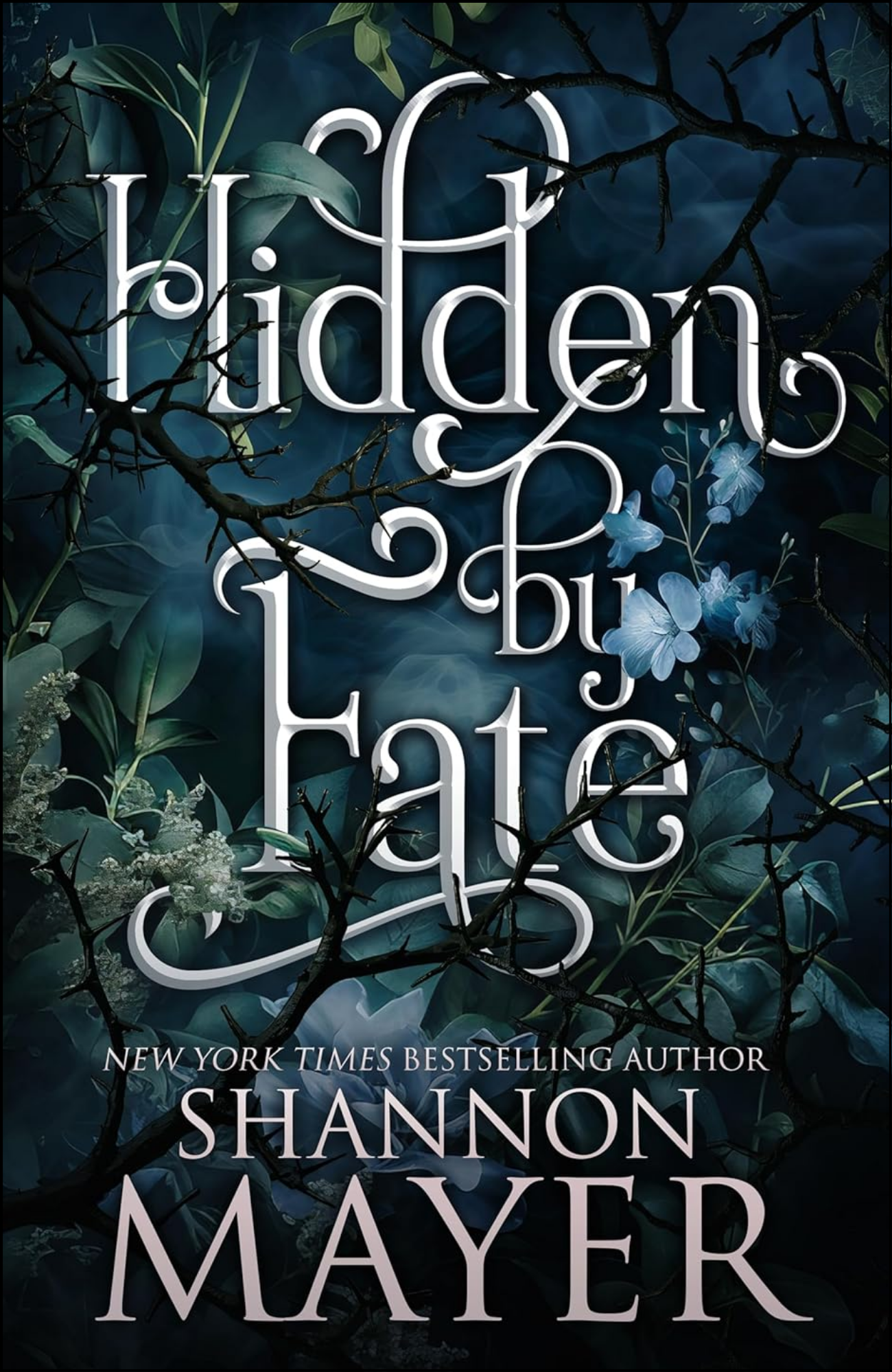 Hidden by Fate by Shannon Mayer (Author)