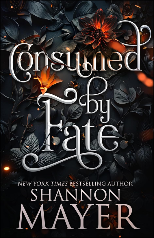 Consumed By Fate by Shannon Mayer (Author)