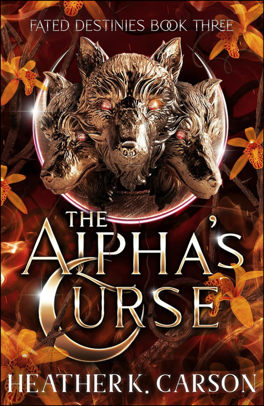 The Alpha's Curse by Heather K. Carson (Author)
