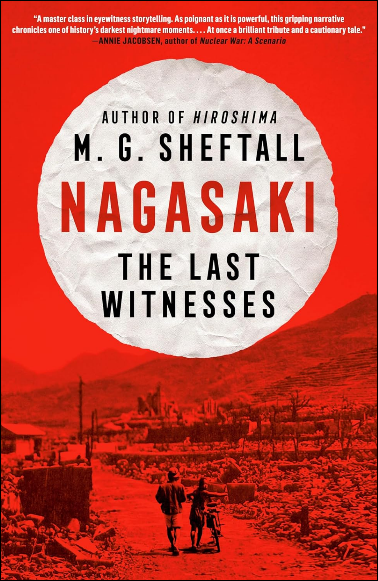 Nagasaki by M. G. Sheftall (Author)