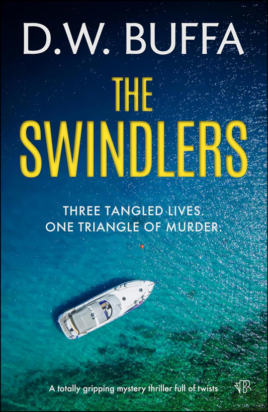 The Swindlers by D. W. Buffa (Author)