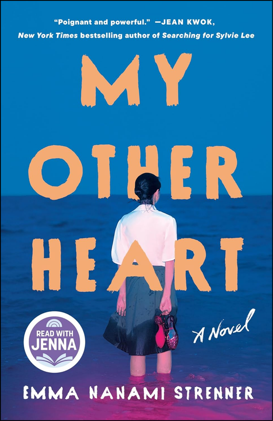 My Other Heart by Emma Nanami Strenner (Author)