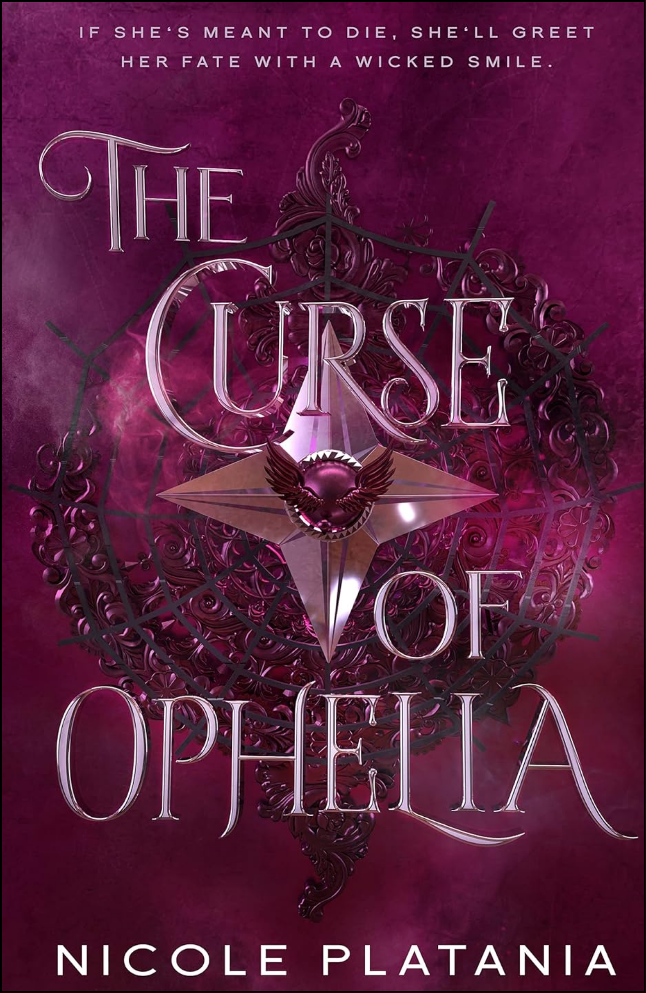 The Curse of Ophelia by Nicole Platania (Author)