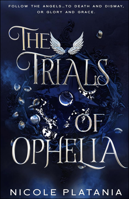 The Trials of Ophelia by Nicole Platania (Author)