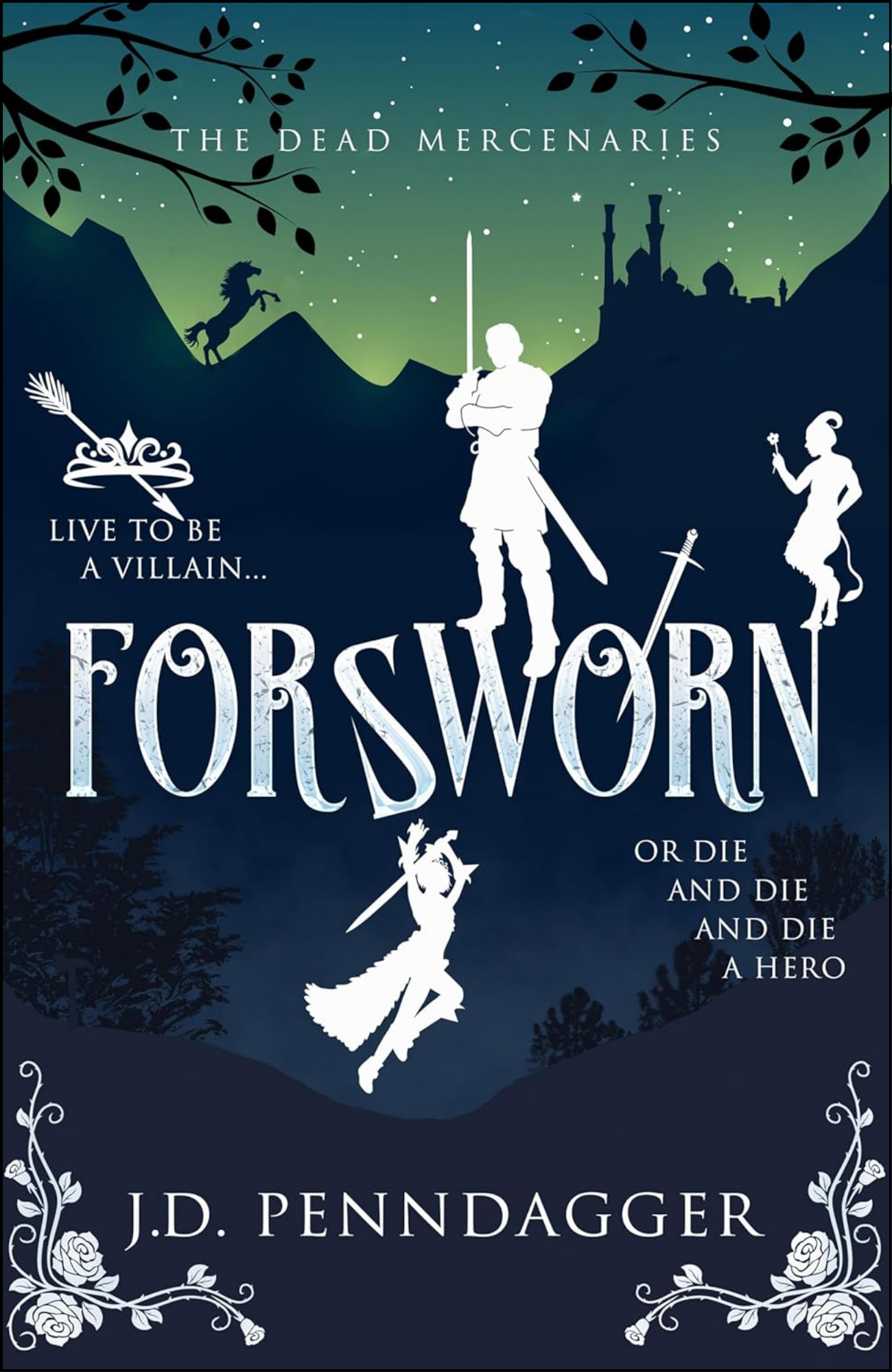 Forsworn by J D. Penndagger (Author)