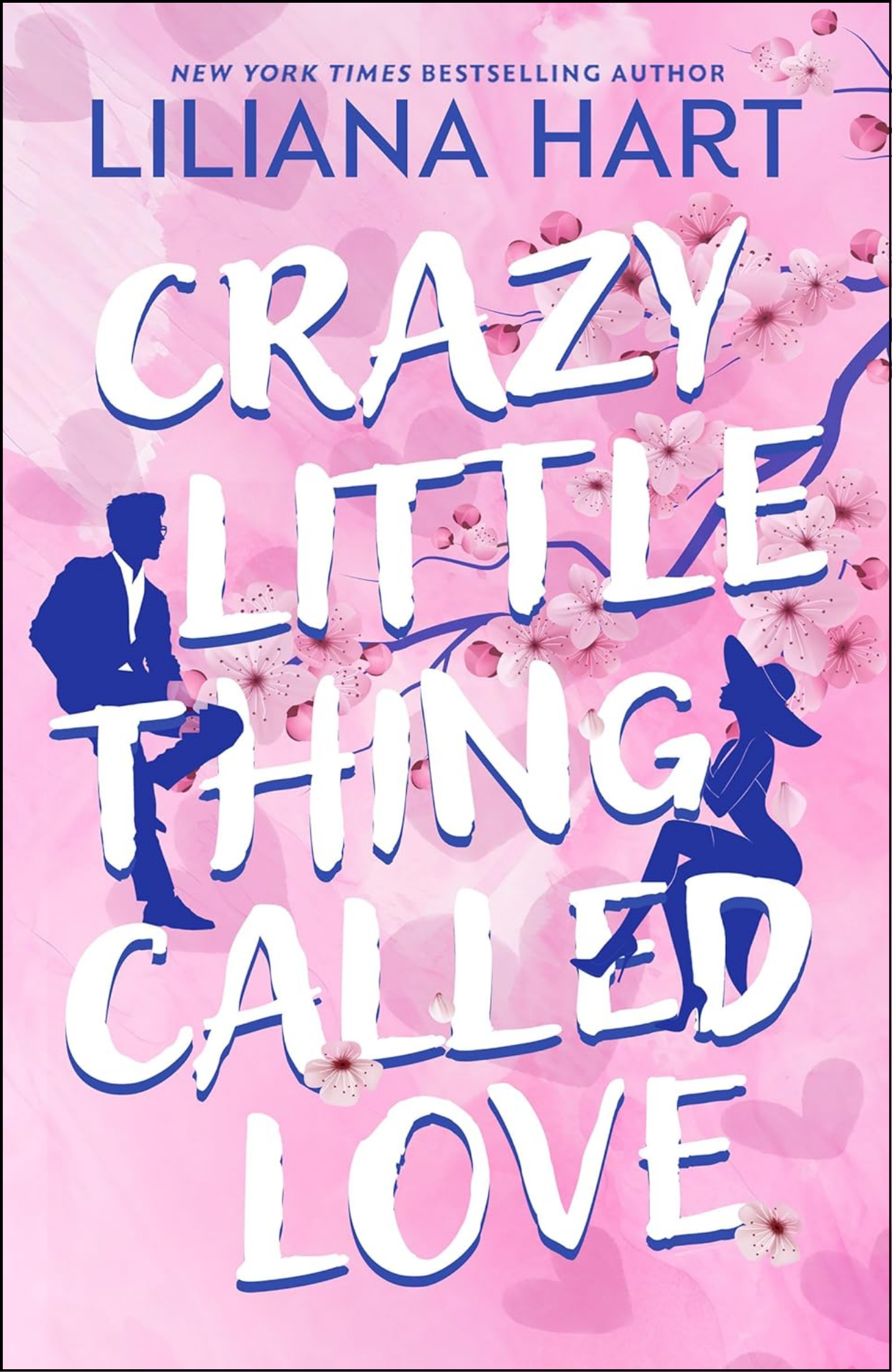 Crazy Little Thing Called Love by Liliana Hart (Author)