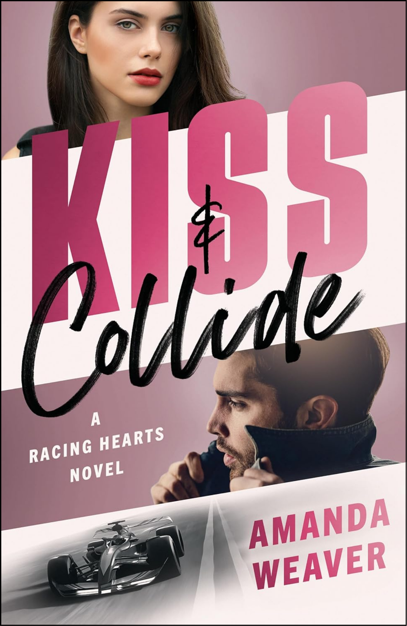 Kiss & Collide by Amanda Weaver (Author)
