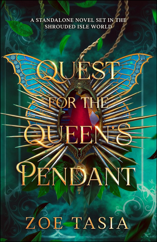 Quest for the Queen's Pendant by Zoe Tasia (Author)