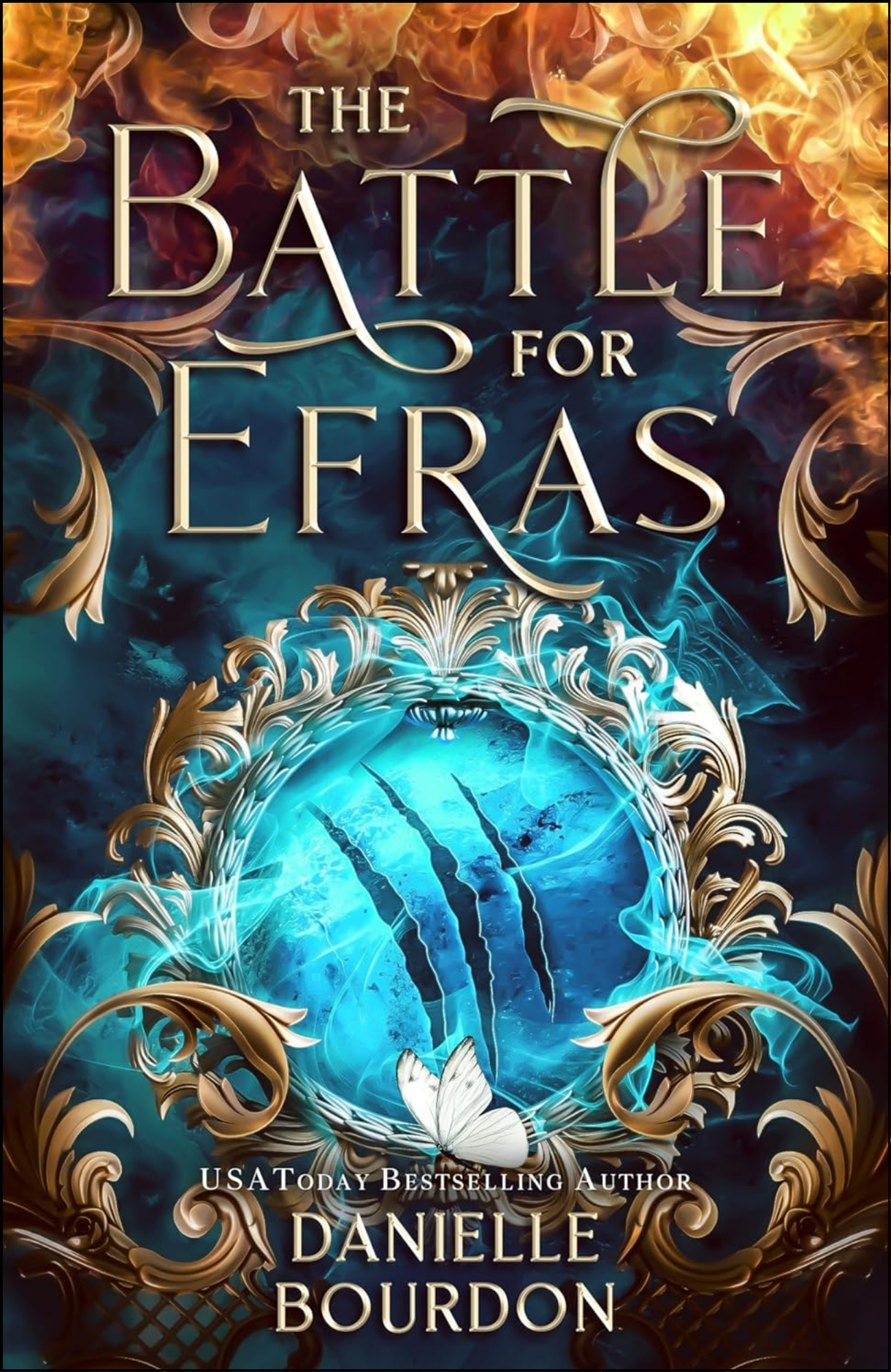 The Battle for Efras by Danielle Bourdon (Author)