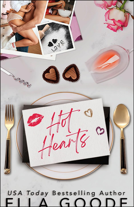 Hot Hearts by Ella Goode (Author)