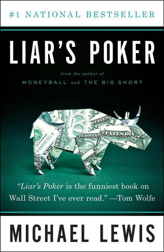 Liar's Pok-er by Michael Lewis (Author)