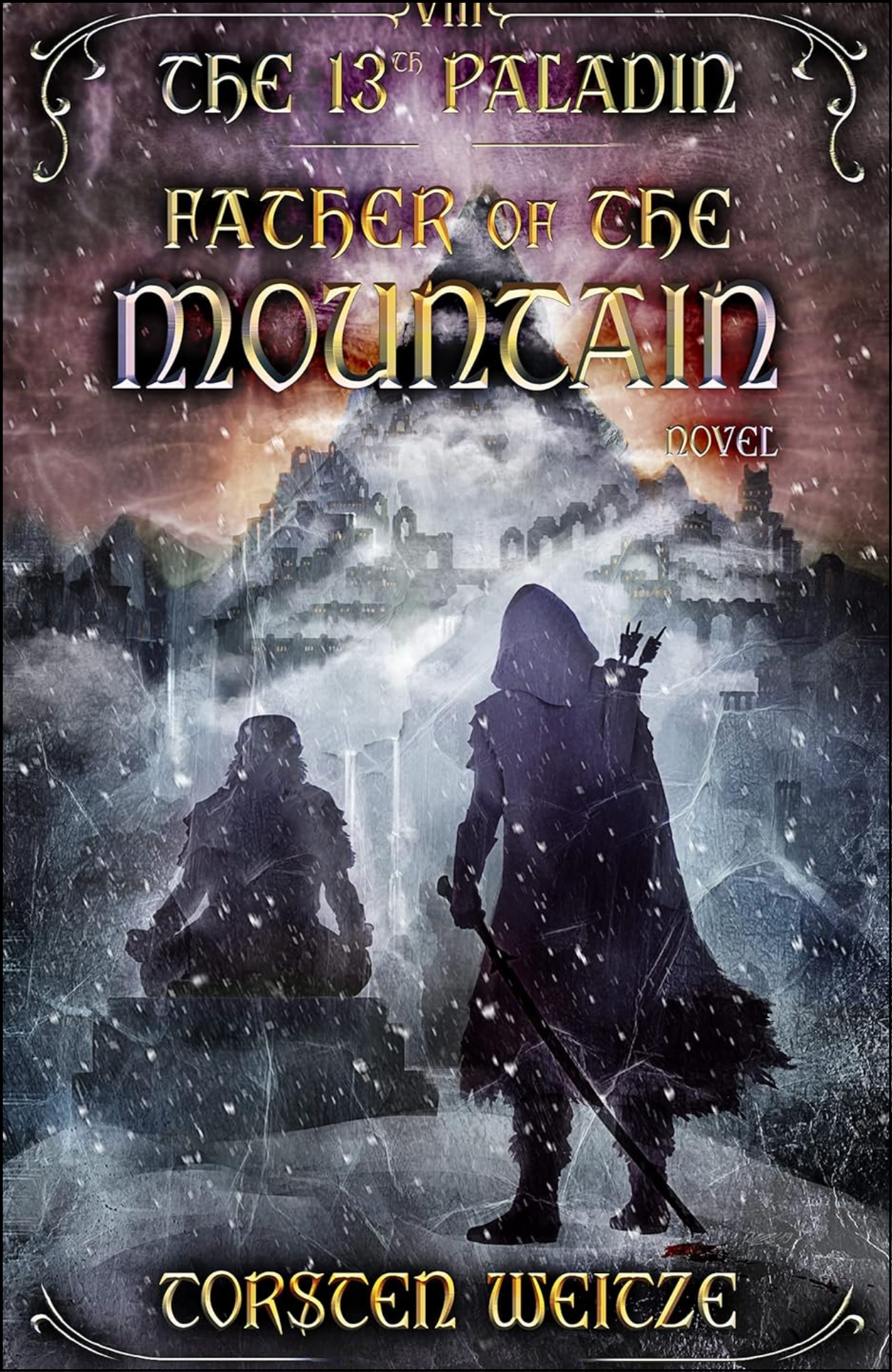 Father of the Mountain The 13th Paladin by Torsten Weitze (Author)