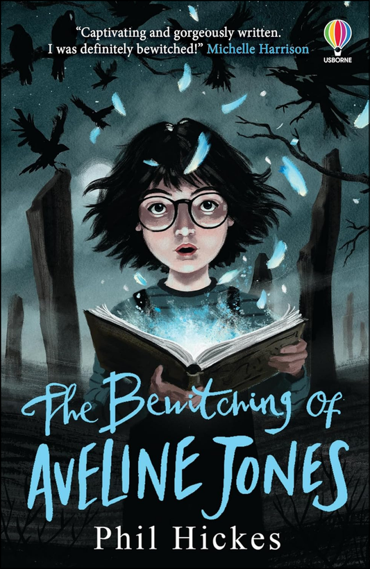 The Bewitching of Aveline Jones by Phil Hickes (Author)