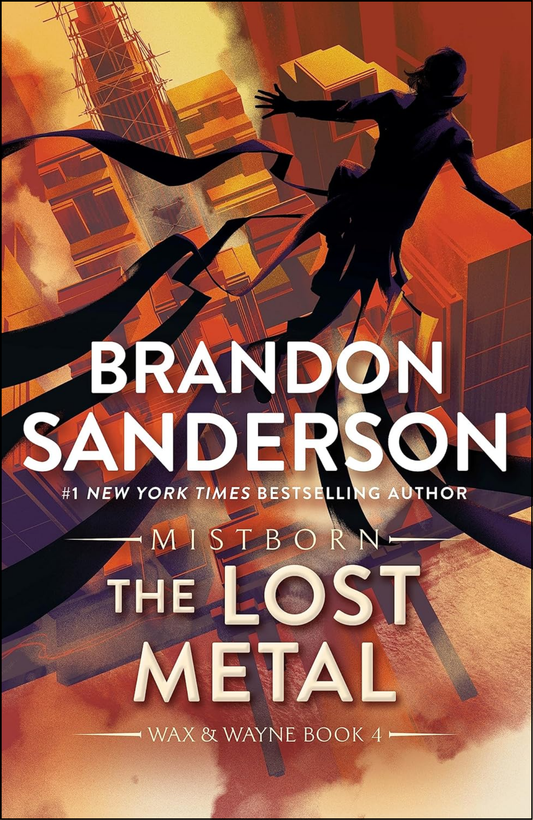 The Lost Metal by Brandon Sanderson (Author)