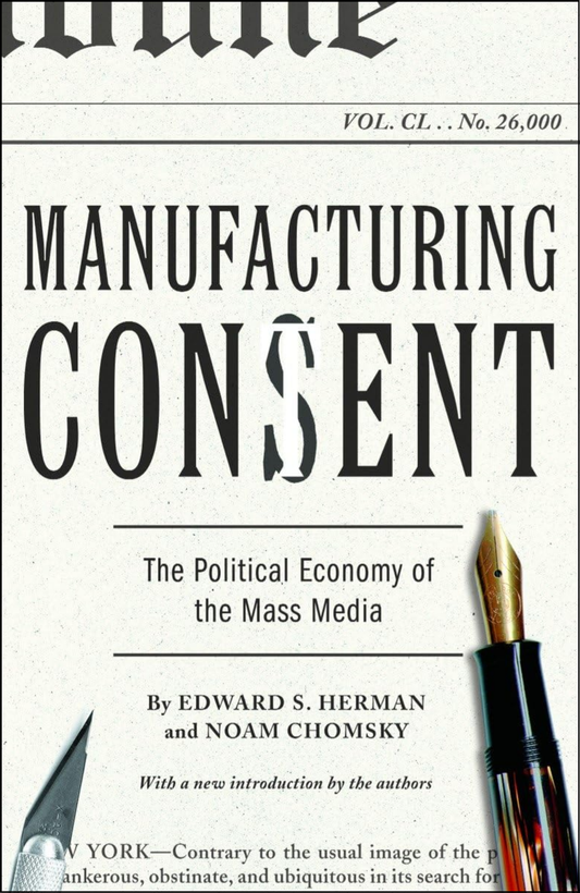 Manufacturing Consent by Noam Chomsky (Author)