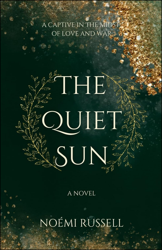 The Quiet Sun by Noémi Russell (Author)