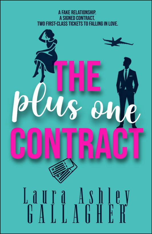 The Plus One Contract by Laura Ashley Gallagher (Author)