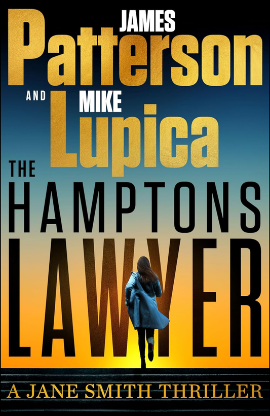 The Hamptons Lawyer by James Patterson (Author)