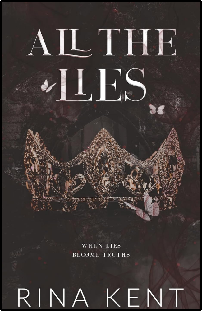All The Lies by Rina Kent