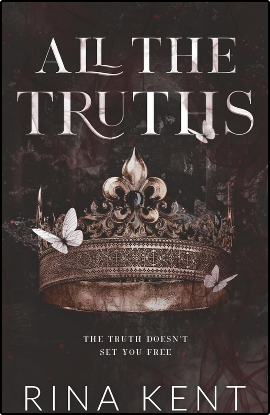 All The Truths by Rina Kent