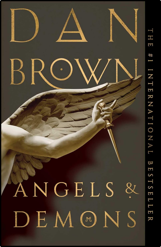 Angels & Demons by Dan Brown