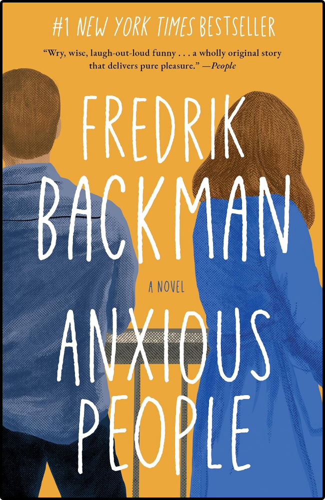 Anxious People by Fredrik Backman