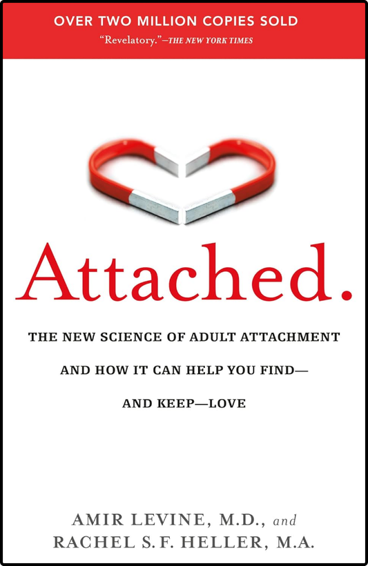 Attached by Amir Levine