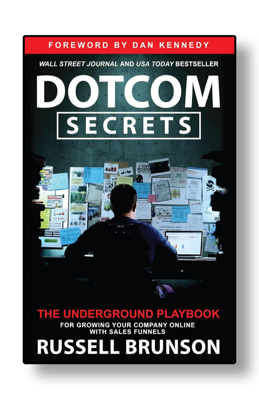 DotCom Secrets by Russell Brunson
