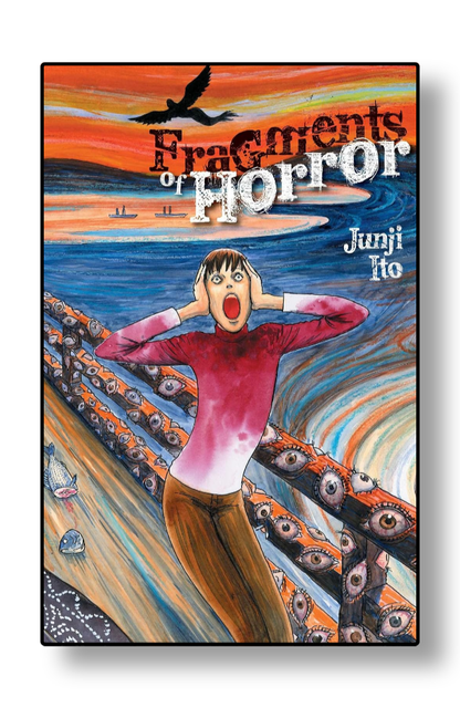 Fragments of Horror by Junji Ito