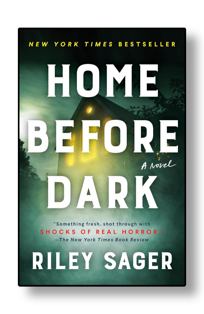 Home Before Dark by Riley Sager