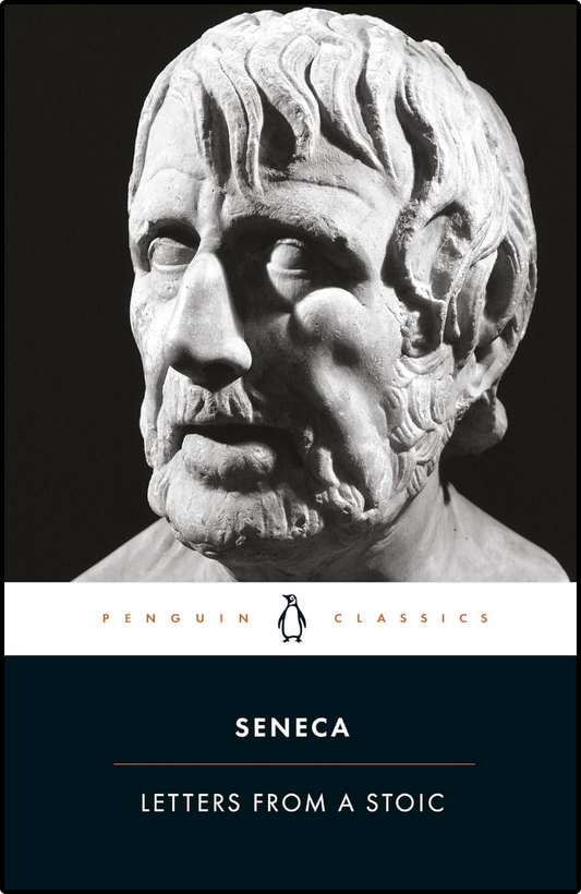 Letters from a Stoic by Lucius Annaeus Seneca