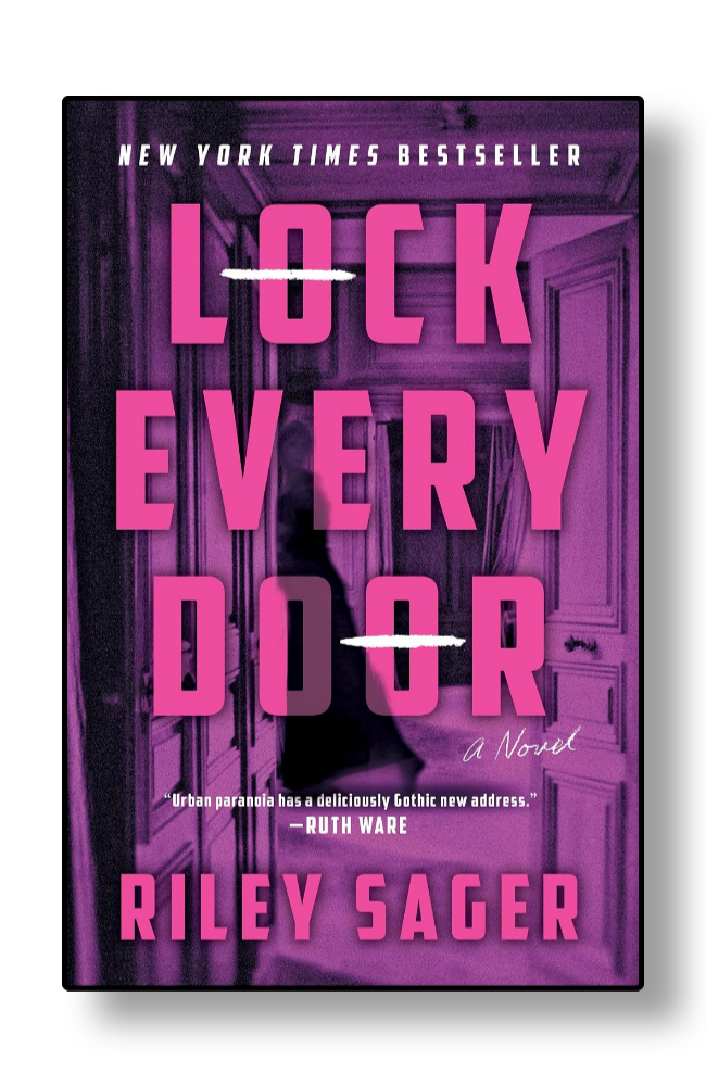Lock Every Door by Riley Sager