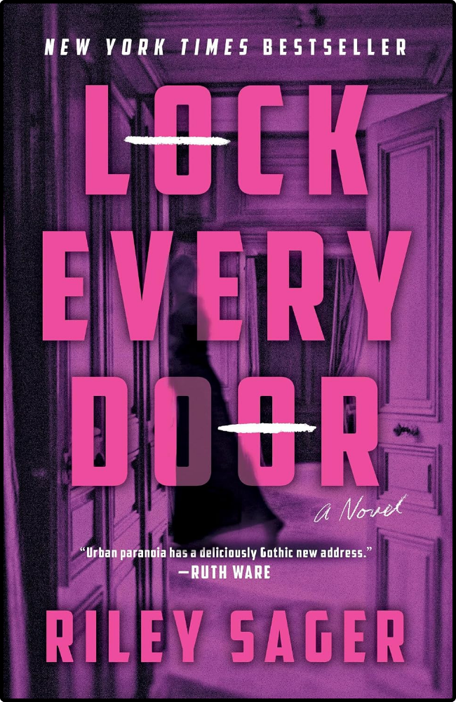 Lock Every Door by Riley Sager