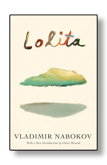 Lolita by Vladimir Nabokov