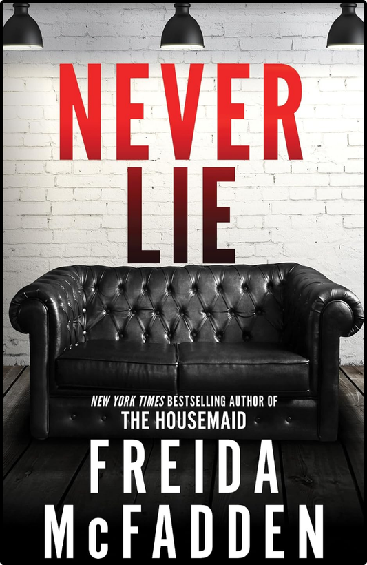 Never Lie by Freida McFadden book cover