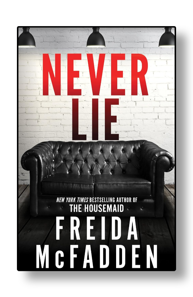 Front cover of Never Lie by Freida McFadden