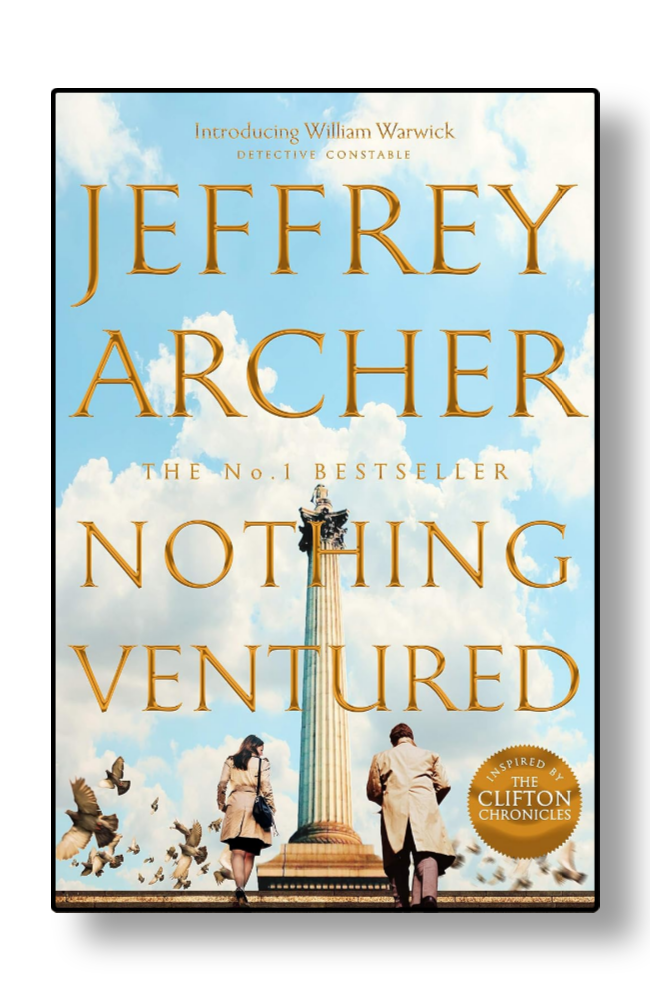Nothing Ventured by Jeffrey Archer