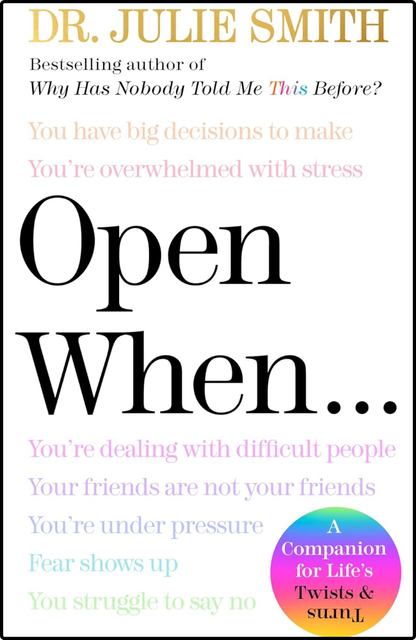 Open When A Companion for Life's Twists & Turns by Dr. Julie Smith book cover
