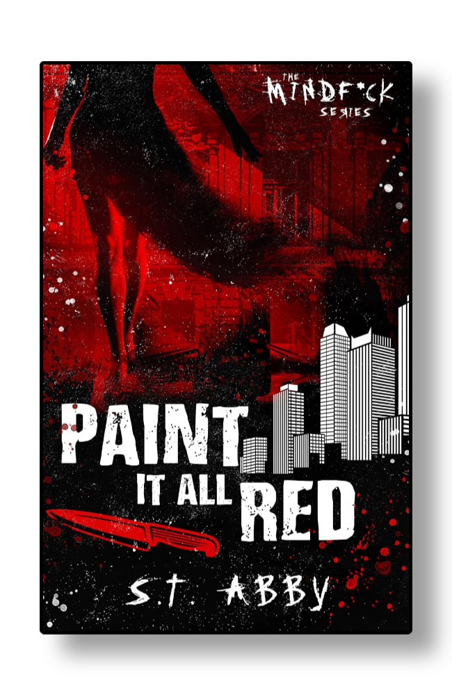 Paint It All Red by S.T. Abby