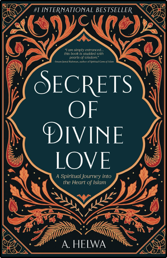 Secrets of Divine Love by A. Helwa book cover