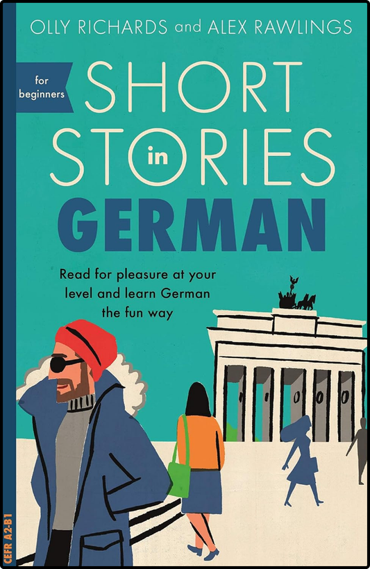 Short Stories in German by Olly Richards