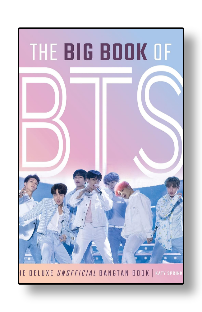 Front cover of The Big Book of BTS by Katy Sprinke