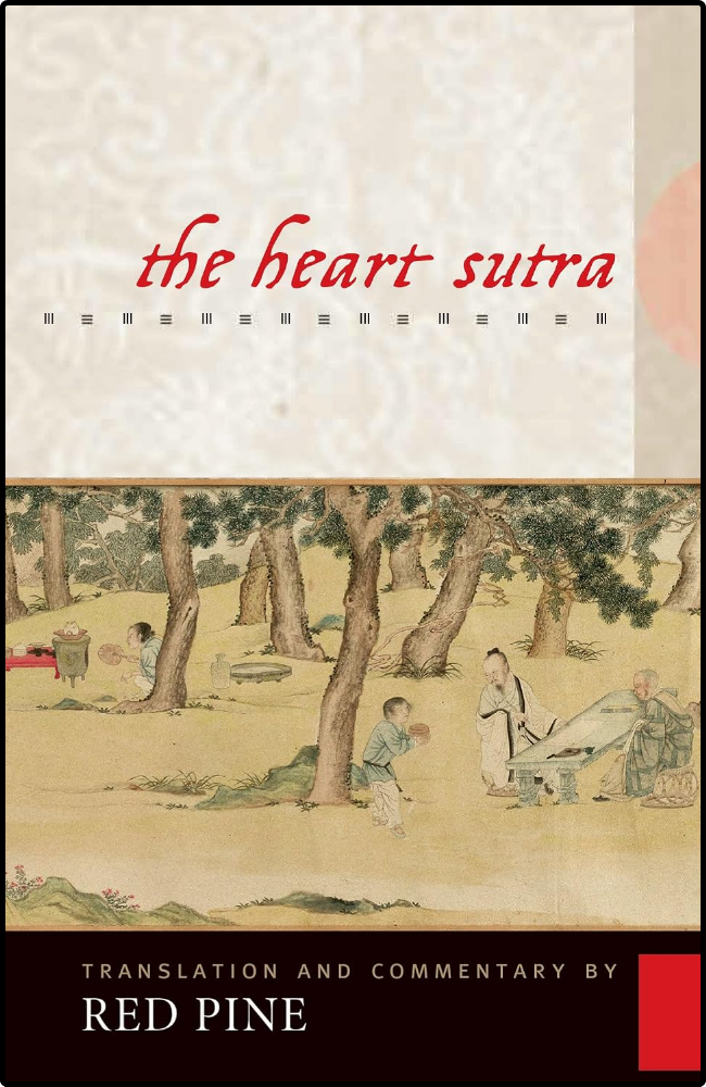 The Heart Sutra by Red Pine