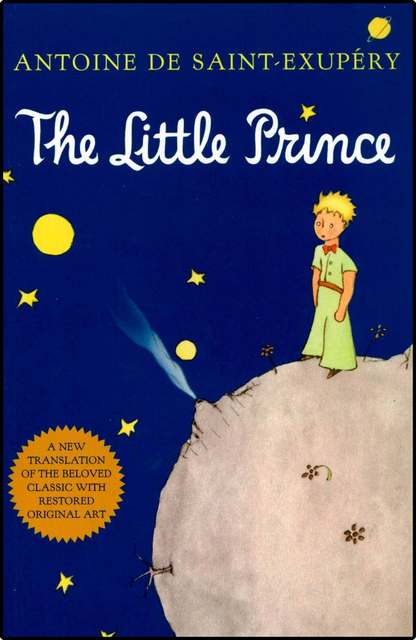 The Little Prince by Antoine de Saint-Exupéry