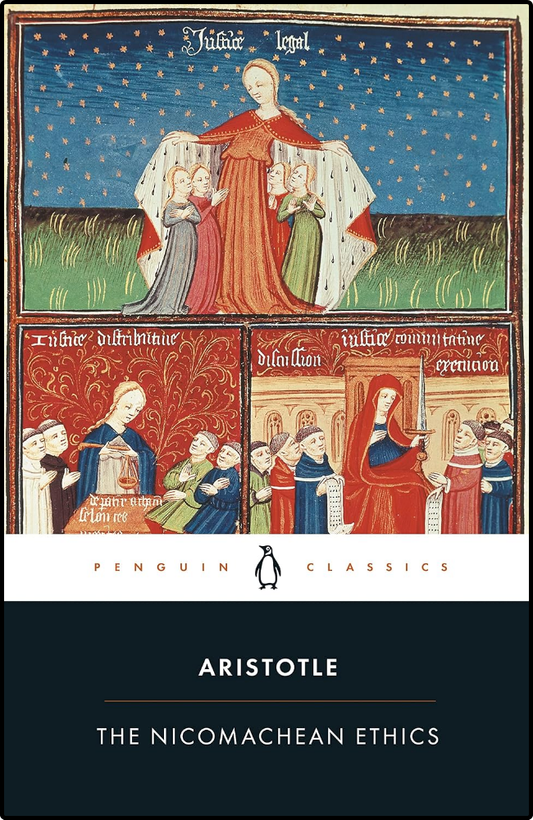 The Nicomachean Ethics by Aristotle