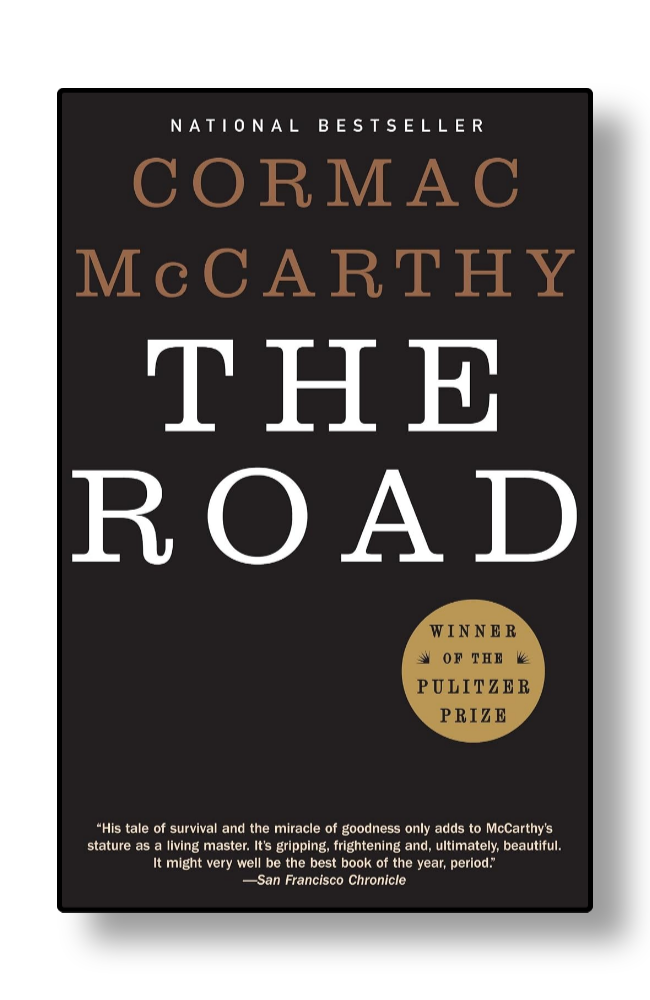 The Road by Cormac McCarthy