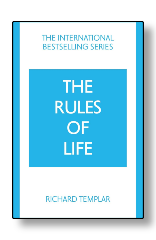 The Rules of Life by Richard Templar