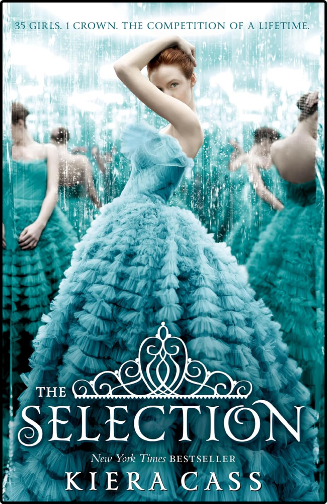 The Selection by Kiera Cass