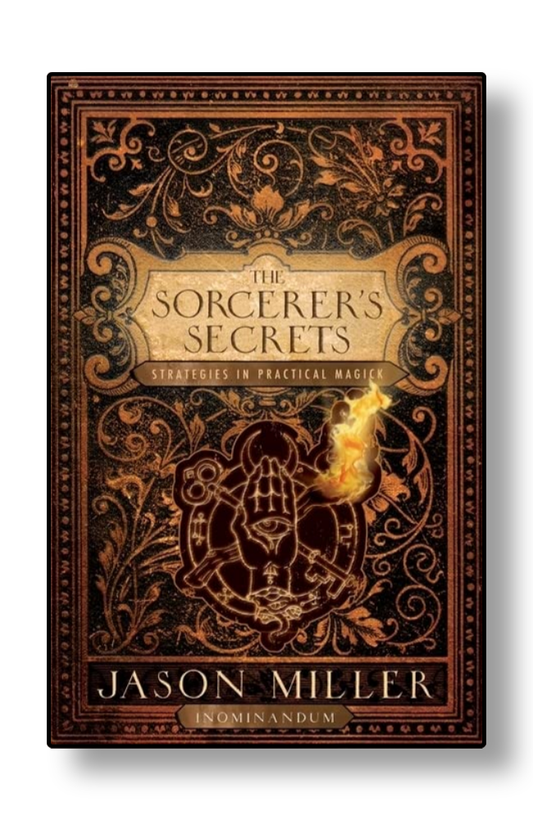The Sorcerer's Secrets by Jason Miller